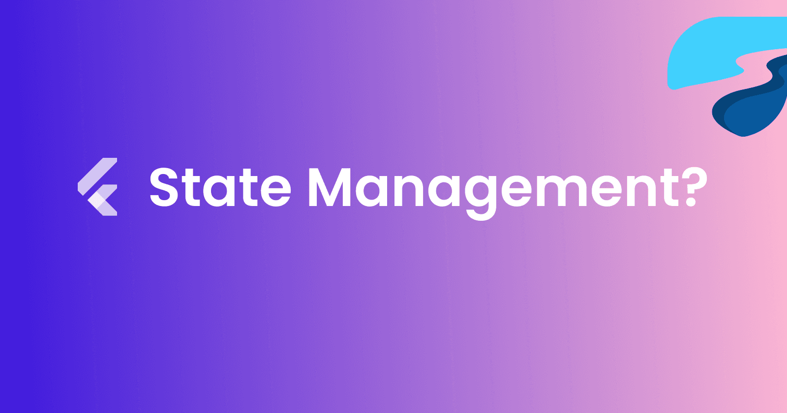 Flutter State Management: Controversial Topic